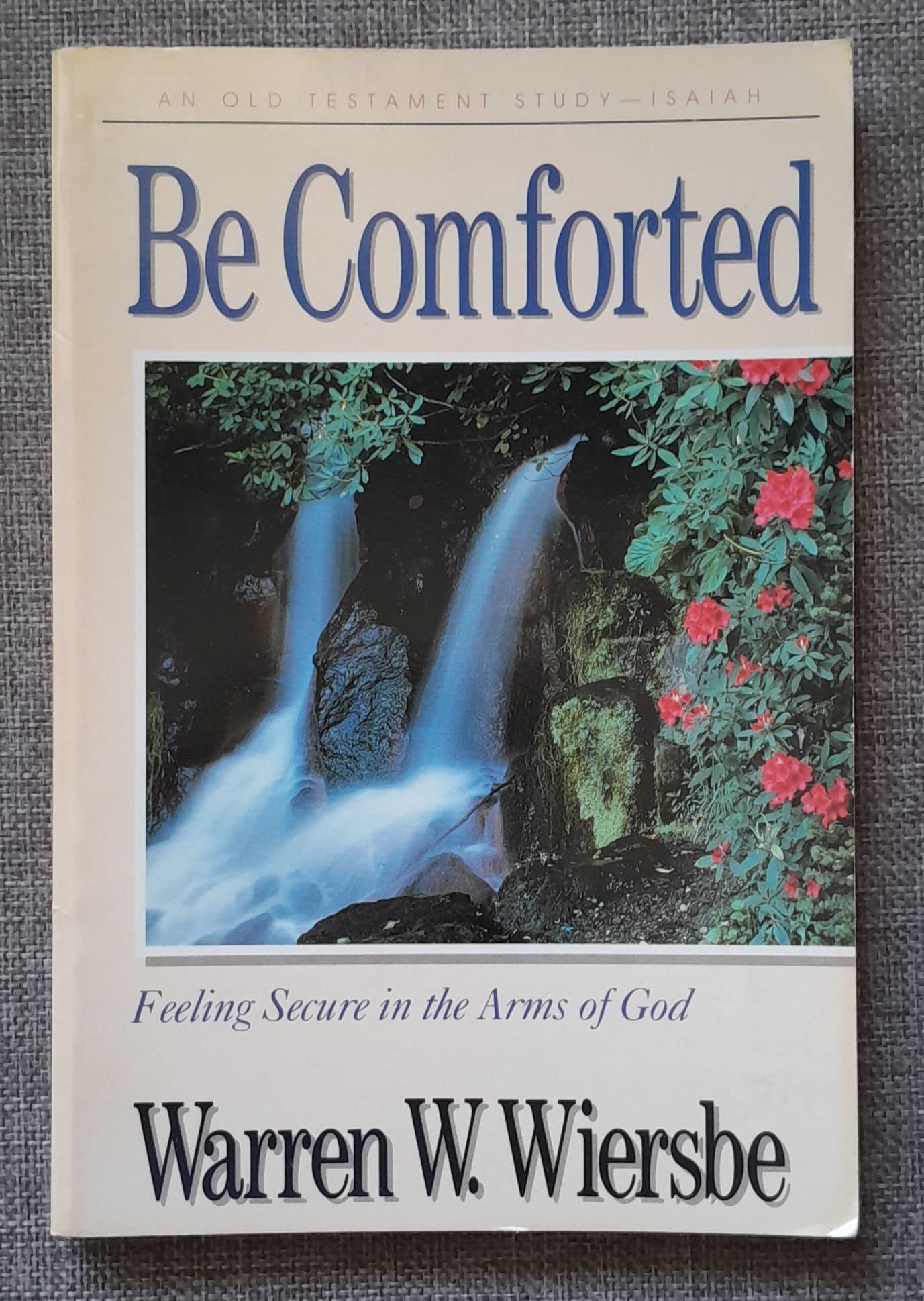 An expository Study on Isaiah by Warren Wiersbe